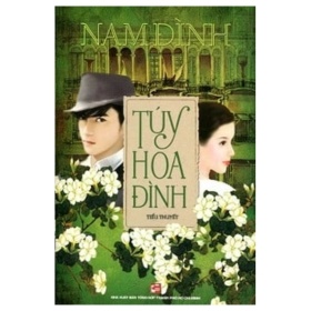 Túy Hoa Đình - Nam Đình