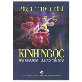 Kinh Ngọc – Kinh Kim Cương – Qua Suối Mây Hồng – Phạm Thiên Thư