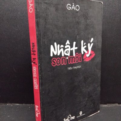 [Phiên Chợ Sách Cũ] Nhật Ký Son Môi - Gào 0601