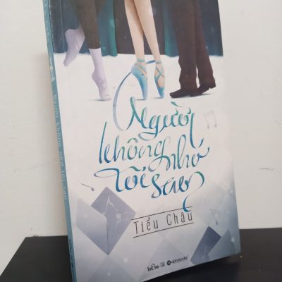 [Phiên Chợ Sách Cũ] Người Không Nhớ Tôi Sao - Tiểu Châu 0601