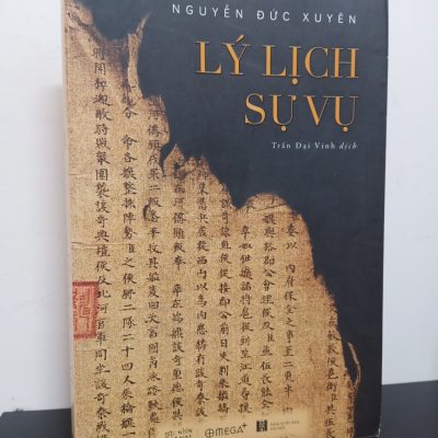 [Phiên Chợ Sách Cũ] Lý Lịch Sự Vụ - Nguyễn Đức Xuyên 0601