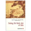Đường Thi Quốc Âm Cổ Bản - Nguyễn Xuân Diện , Trần Ngọc Đông