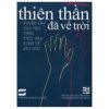 Thiên Thần Đã Về Trời - Tuyển Tập Tạp Văn Trên Thời Báo Kinh Tế Sài Gòn - Nhiều Tác Giả