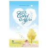 Chỉ Vì Yêu - Sói Xám Mọc Cánh