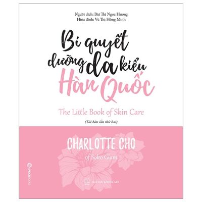Bí Quyết Dưỡng Da Kiểu Hàn Quốc - Charlotte Cho