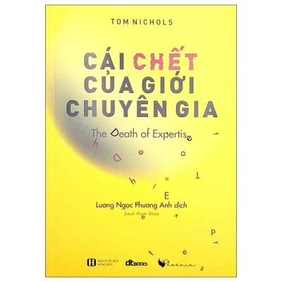 cái chết của giới chuyên gia the death of expertis tom nichols