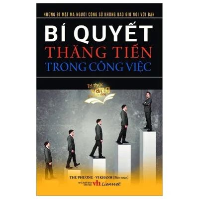Bí Quyết Thăng Tiến Trong Công Việc – Thu Phương, Vi Khanh