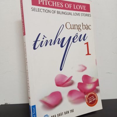 [Phiên Chợ Sách Cũ] Cung Bậc Tình Yêu 1 (Song Ngữ Việt - Anh) 0901