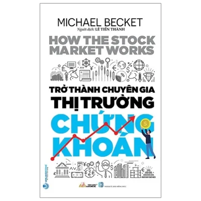 Trở Thành Chuyên Gia Thị Trường Chứng Khoán - Michal Becket
