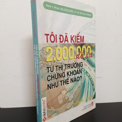 [Phiên Chợ Sách Cũ] Tôi Đã Kiếm 2.000.000 Đô La Từ Thị Trường Chứng Khoán Như Thế Nào? - Nicolas Darvas 1001