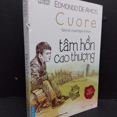 [Phiên Chợ Sách Cũ] Tâm Hồn Cao Thượng - Edmondo De Amicis 0901