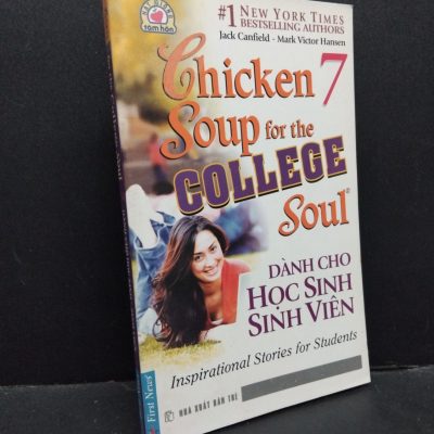 [Phiên Chợ Sách Cũ] Chicken Soup For The College Sould 7 - Dành Cho Học Sinh Sinh Viên 0901