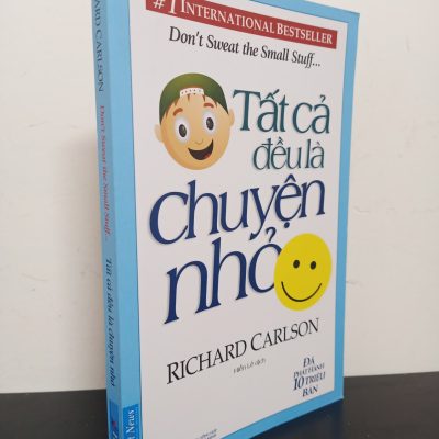 [Phiên Chợ Sách Cũ] Tất Cả Đều Là Chuyện Nhỏ - Richard Carlson 0901