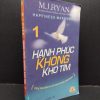 [Phiên Chợ Sách Cũ] Hạnh Phúc Không Khó Tìm 1 - M. J. Ryan 0901