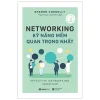 Networking - Kỹ Năng Mềm Quan Trọng Nhất - Sharon Connolly