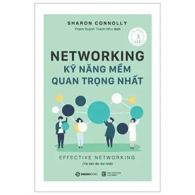 Networking - Kỹ Năng Mềm Quan Trọng Nhất - Sharon Connolly
