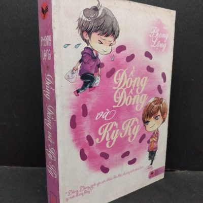[Phiên Chợ Sách Cũ] Đồng Đồng và Kỳ Kỳ - Phong Lộng 1201
