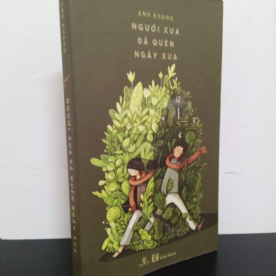 [Phiên Chợ Sách Cũ] Người Xưa Đã Quên Ngày Xưa - Anh Khang 1201