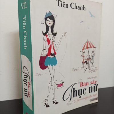 [Phiên Chợ Sách Cũ] Bản Sắc Thục Nữ (Ngoại Truyện Đặc Biệt) - Tiên Chanh 1201