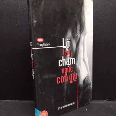 [Phiên Chợ Sách Cũ] Lỡ Tay Chạm Ngực Con Gái  - Oni 1201