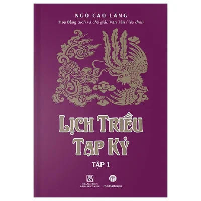 Lịch Triều Tạp Kỷ – Tập 1 – Ngô Cao Lãng