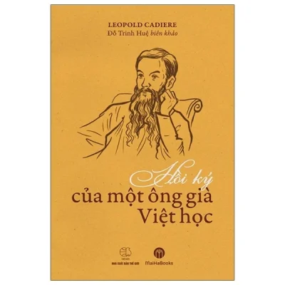 Hồi Ký Của Một Ông Già Việt Học – Leopold Cadiere