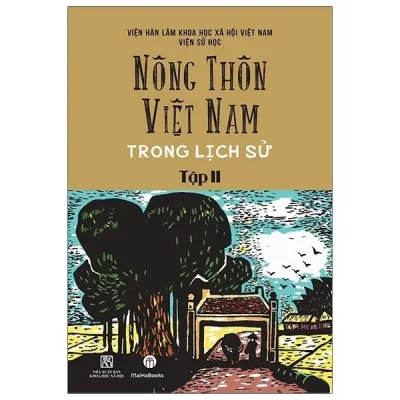 Nông Thôn Việt Nam Trong Lịch Sử – Tập 2 – Viện Sử Học