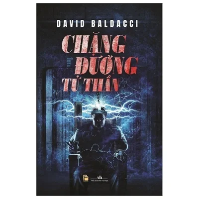 Chặng Đường Tử Thần (Bìa Cứng) – David Baldacci