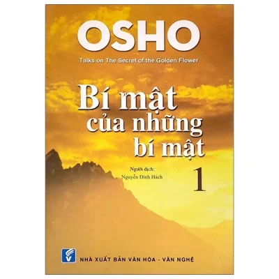 Osho - Bí Mật Của Những Bí Mật 1 - Osho