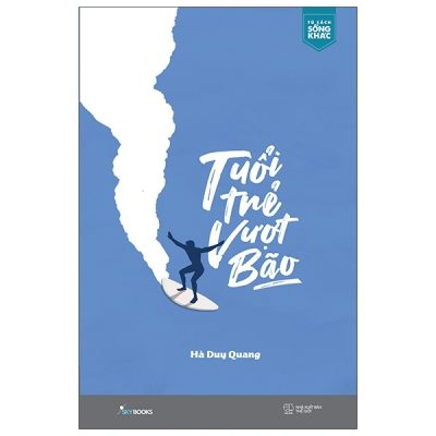 Tuổi Trẻ Vượt Bão - Hà Duy Quang