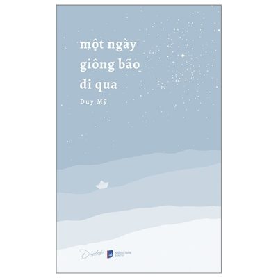 Một Ngày Giông Bão Đi Qua - Duy Mỹ