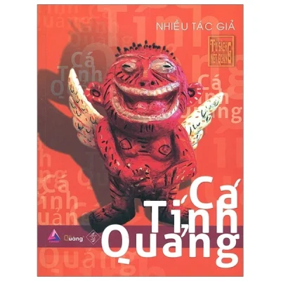 Cá Tính Quảng – Tủ Sách Nét Quảng – Nhiều Tác Giả