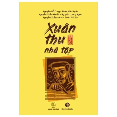 Xuân Thu Nhã Tập – Nhiều Tác Giả