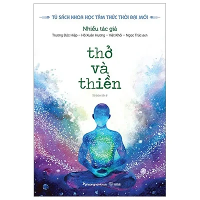 Thở Và Thiền – Nhiều Tác Giả