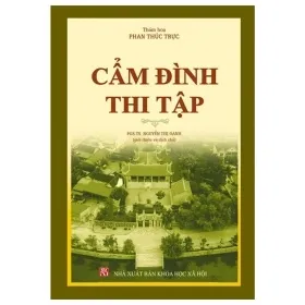 Cẩm Đình Thi Tập – Thám hoa Phan Thúc Trực