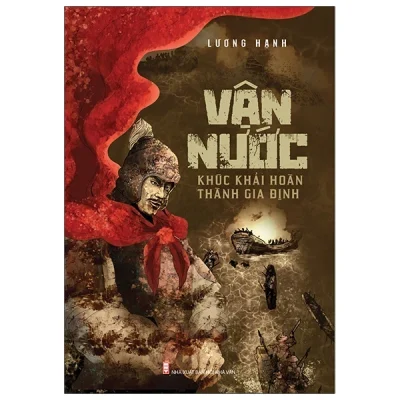 Vận Nước – Khúc Khải Hoàn Thành Gia Định – Lương Hạnh