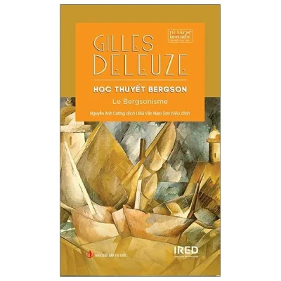 Học Thuyết Bergson (Bìa Cứng) – Gilles Deleuze