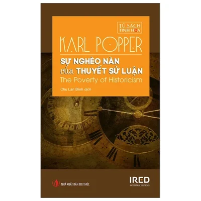 Sự Nghèo Nàn Của Thuyết Sử Luận – The Poverty Of Historicism – Karl Popper