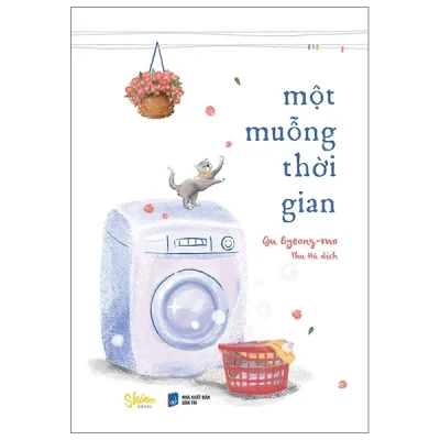 Một Muỗng Thời Gian - Ha Woon Lim