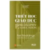 Triết Học Giáo Dục - Philosophy Of Education - Nel Noddings