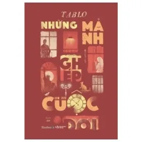 những mảnh ghép cuộc Đời tablo