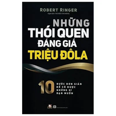 Những Thói Quen Đáng Giá Triệu Đô La - Robert Ringer