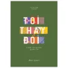 Tôi Thay Đổi - 9 Thần Chú Mở Khóa Tôi Trọn Vẹn - Carrie Ciula