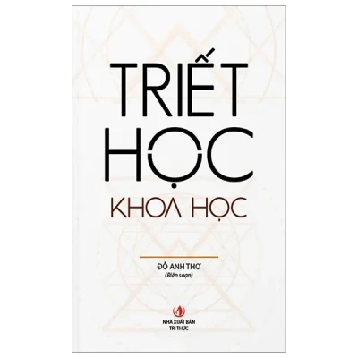 Triết Học Khoa Học – Đỗ Anh Thơ
