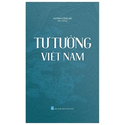 Tư Tưởng Việt Nam – TS Huỳnh Công Bá