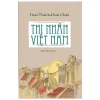 Thi Nhân Việt Nam (Đinh Tị) - Hoài Thanh, Hoài Chân