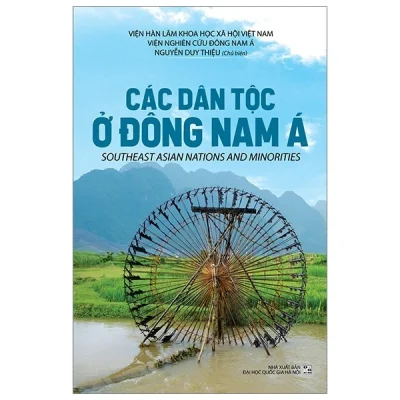 Các Dân Tộc Ở Đông Nam Á – Nhiều Tác Giả