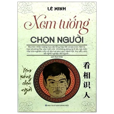 Xem Tướng Chọn Người – Lê Minh
