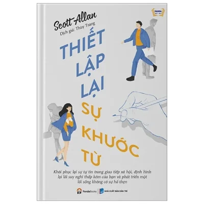 Thiết Lập Lại Sự Khước Từ – Scott Allan