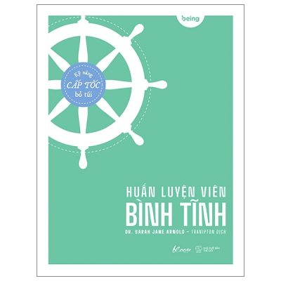 Huấn Luyện Viên Bình Tĩnh - Dr. Sarah Jan Arnold